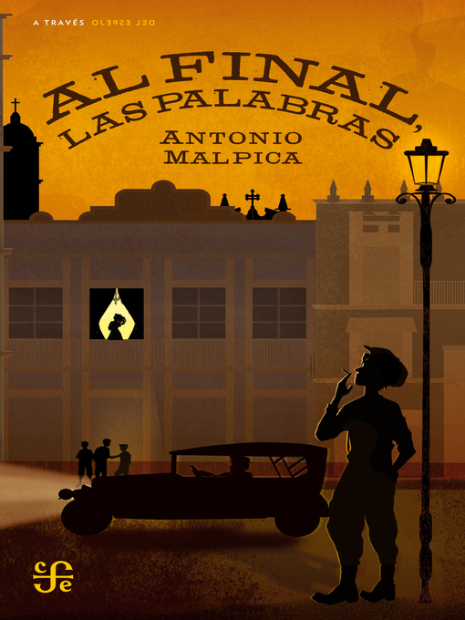 Title details for Al final, las palabras by Toño Malpica - Available